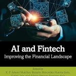 AI and Fintech: Improving the Financial Landscape
