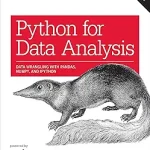Python for Data Analysis: Data Wrangling with Pandas, NumPy, and IPython 2nd Edition