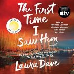 The First Time I Saw Him