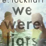 We Were Liars