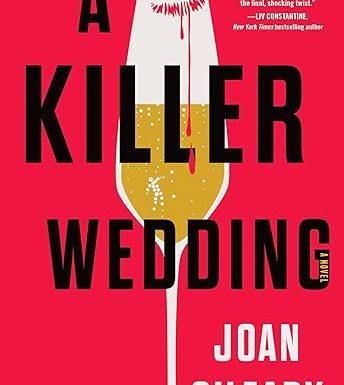 A Killer Wedding: A Luxurious Wedding Turns Into a Murder Mystery Amidst Unraveling Twisted Secrets