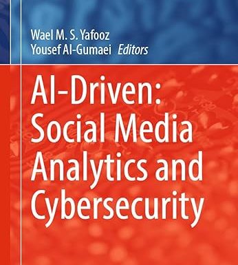 AI-Driven: Social Media Analytics and Cybersecurity