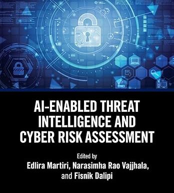 AI-Enabled Threat Intelligence and Cyber Risk Assessment