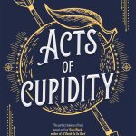 Acts of Cupidity (E. S. Drake)