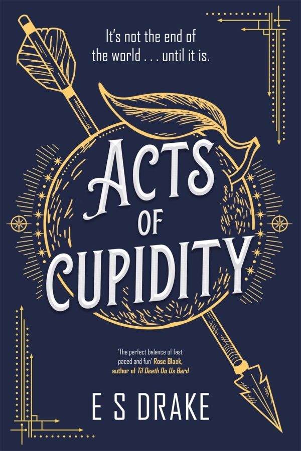 Acts of Cupidity (E. S. Drake)