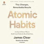 Atomic Habits: Tiny Changes, Remarkable Results