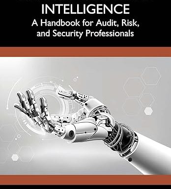 Auditing Artificial Intelligence: A Handbook for Audit, Risk, and Security Professionals