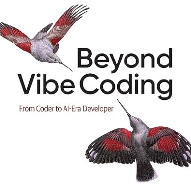 Beyond Vibe Coding: From Coder to AI-Era Developer