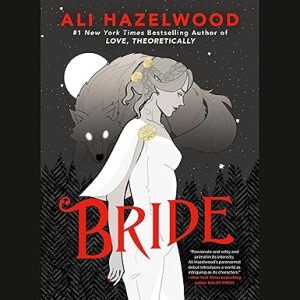Bride (Ali Hazelwood)