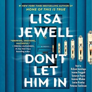 Don't Let Him In: A Novel