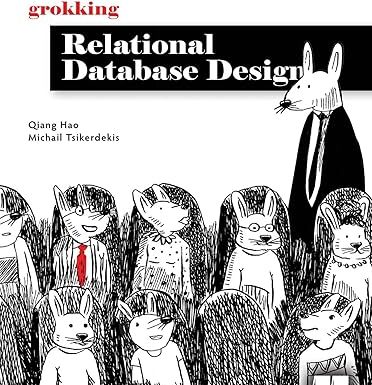 Grokking Relational Database Design