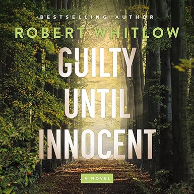 Guilty Until Innocent: A Legal Suspense