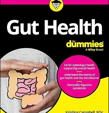 Gut Health For Dummies