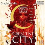 House of Earth and Blood: Crescent City, Book 1