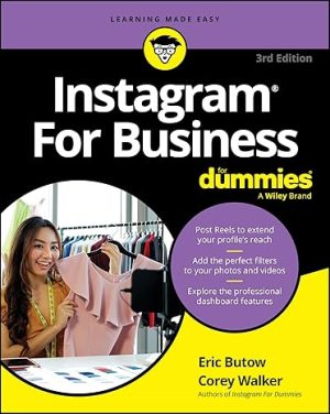 Instagram® For Business For Dummies®, 3rd Edition