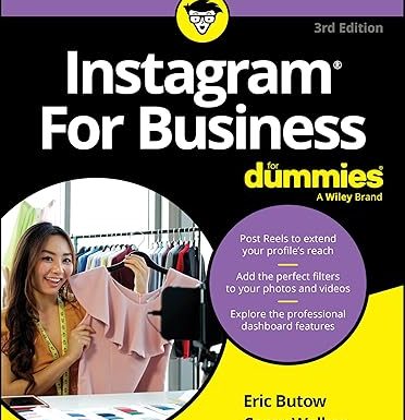 Instagram® For Business For Dummies®, 3rd Edition
