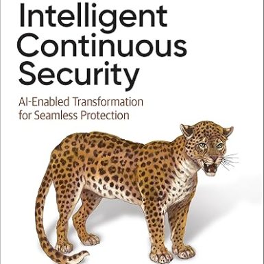 Intelligent Continuous Security: AI-Enabled Transformation for Seamless Protection
