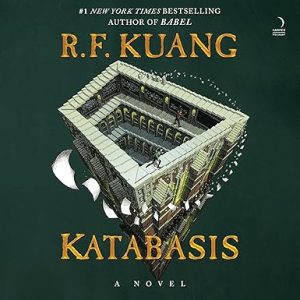 Katabasis: A Novel