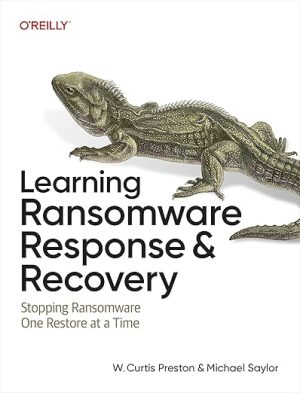 Learning Ransomware Response & Recovery: Stopping Ransomware One Restore at a Time
