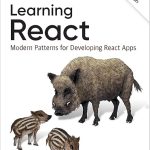 Learning React: Modern Patterns for Developing React Apps
