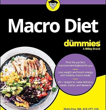 Macro Diet For Dummies