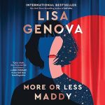 More or Less Maddy: A Novel