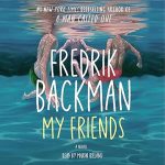 My Friends: A Novel