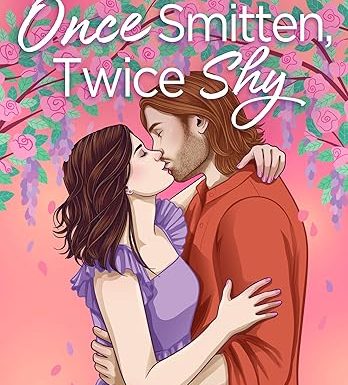 Once Smitten, Twice Shy