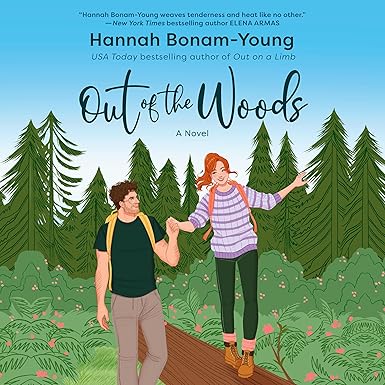 Out of the Woods: A Novel