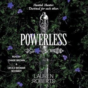 Powerless (Lauren Roberts)