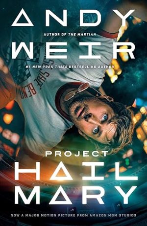 Project Hail Mary (Andy Weir)