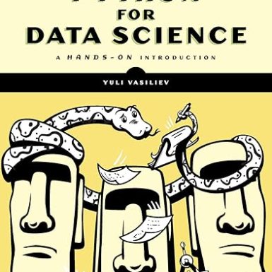 Python for Data Science: A Hands-On Introduction