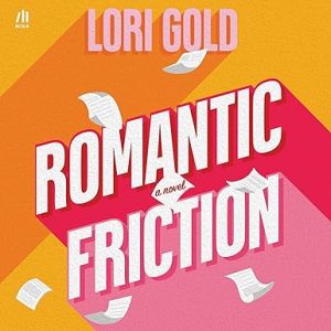 Romantic Friction