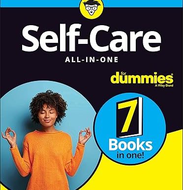 Self-Care All-in-One For Dummies