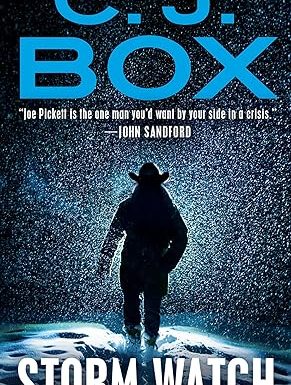 Storm Watch (A Joe Pickett Novel)
