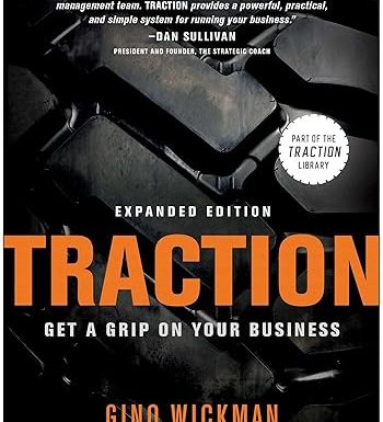 Traction: Get a Grip on Your Business