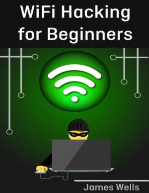 WiFi Hacking for Beginners