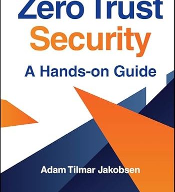 Zero Trust Security: A Hands-on Guide