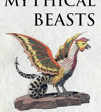 101 Amazing Mythical Beasts