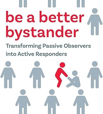 Be a Better Bystander: Transforming Passive Observers into Active Responders