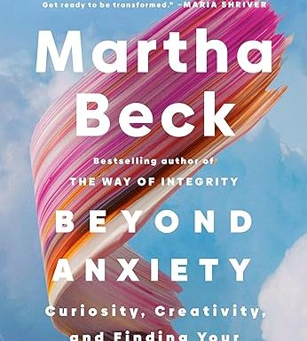 Beyond Anxiety: Curiosity, Creativity, and Finding Your Life's Purpose