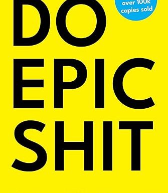 Do Epic Shit