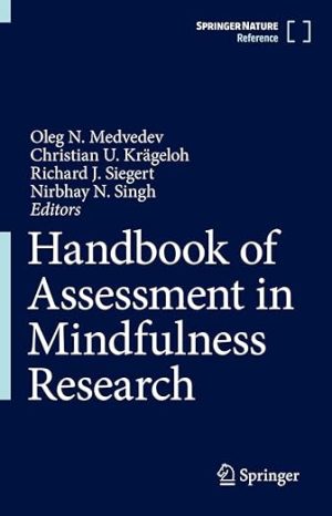 Handbook of Assessment in Mindfulness Research