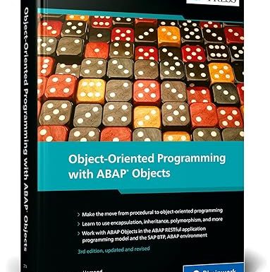 Object-Oriented Programming with ABAP Objects (Third Edition)