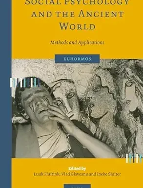 Social Psychology and the Ancient World: Methods and Applications