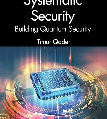 Systematic Security: Building Quantum Security