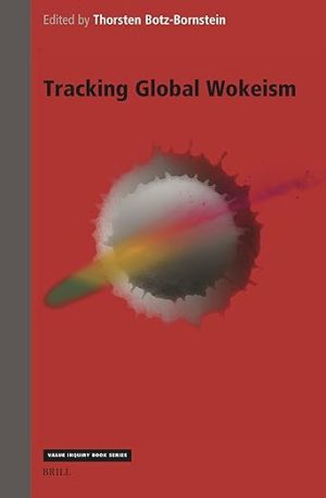 Tracking Global Wokeism