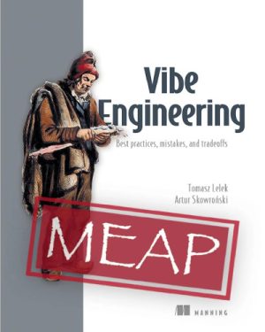 Vibe Engineering (MEAP Version 2)