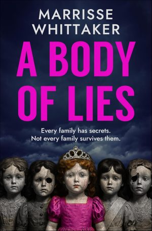 A Body of Lies: A haunting crime thriller full of mystery and suspense
