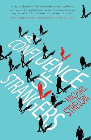 A Confluence of Strangers